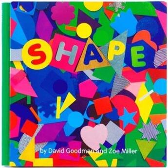 Couverture du livre « Shape » de Miller Zoe/Goodman D aux éditions Tate Gallery