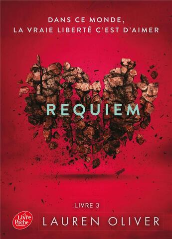 Couverture du livre « Delirium t.3 ; requiem » de Lauren Oliver aux éditions Le Livre De Poche Jeunesse