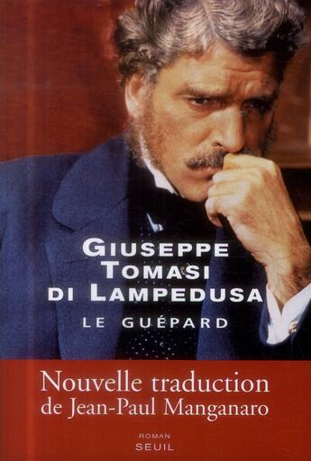 Couverture du livre « Le guépard » de Giuseppe Tomasi Di Lampedusa aux éditions Seuil