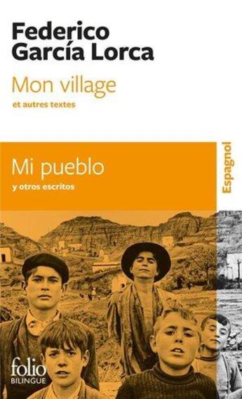 Couverture du livre « Mon village : et autres textes » de Federico Garcia Lorca aux éditions Folio