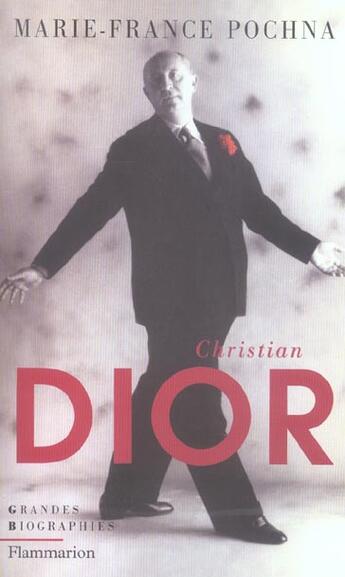 Couverture du livre « Christian Dior » de Marie-France Pochna aux éditions Flammarion