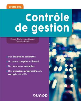 Couverture du livre « Contrôle de gestion » de Zouhair Djerbi et Xavier Durand et Catherine Kuszla aux éditions Dunod