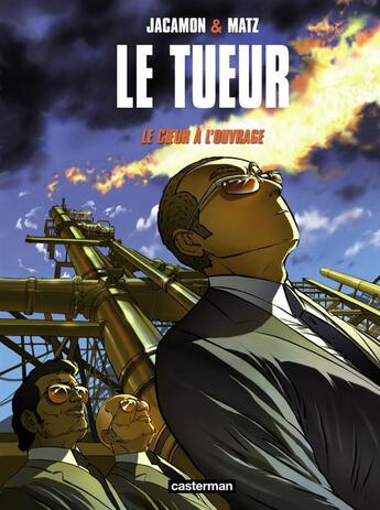 Couverture du livre « Le tueur Tome 10 : le coeur à l'ouvrage » de Luc Jacamon et Matz aux éditions Casterman