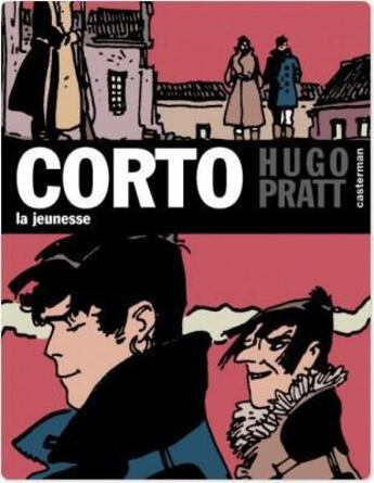 Couverture du livre « Corto t.1 : la jeunesse » de Hugo Pratt aux éditions Casterman Bd