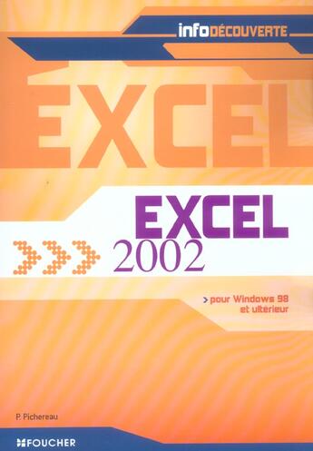 Couverture du livre « Excel 2002 » de P Pichereau aux éditions Foucher