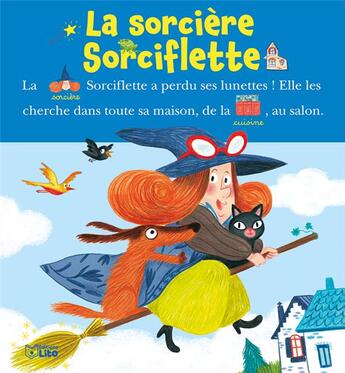 Couverture du livre « La sorcière Sorciflette » de  aux éditions Lito