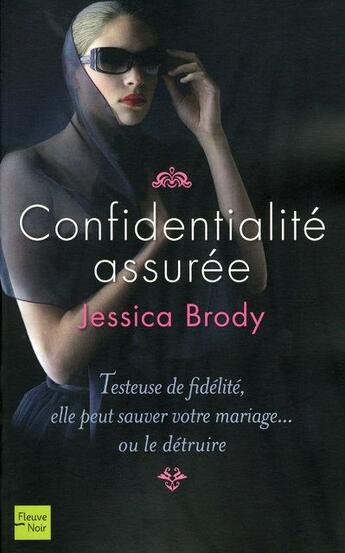 Couverture du livre « Confidentialite assuree » de Jessica Brody aux éditions Fleuve Editions