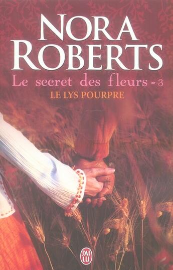 Couverture du livre « Le lys pourpre » de Nora Roberts aux éditions J'ai Lu