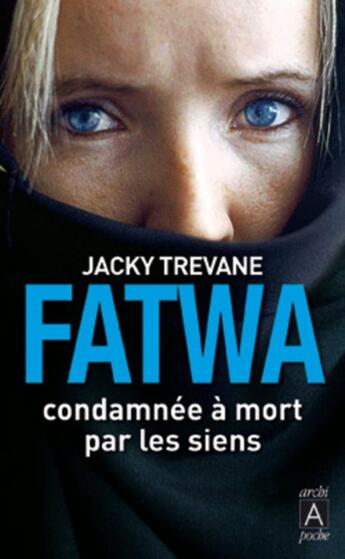 Couverture du livre « Fatwa » de Trevane-J aux éditions Archipoche