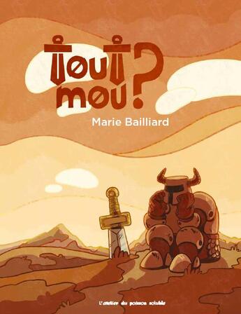 Couverture du livre « Tout mou » de Marie Bailliard aux éditions Atelier Du Poisson Soluble