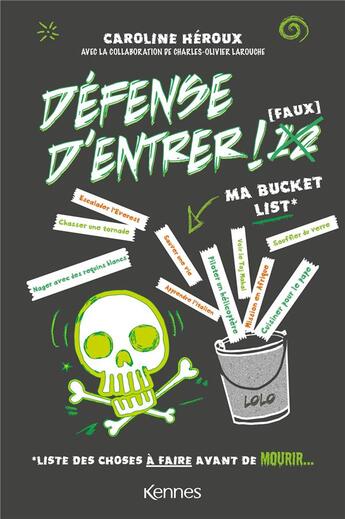 Couverture du livre « Défense d'entrer ! filles Tome 12 : ma bucket list » de Caroline Heroux et Catriona Larouche aux éditions Les 3 As