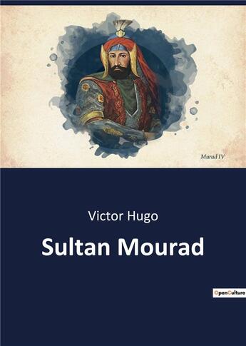 Couverture du livre « Sultan mourad » de Victor Hugo aux éditions Culturea