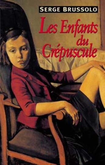 Couverture du livre « Les enfants du crépuscule » de Serge Brussolo aux éditions Editions Du Masque