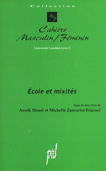 Couverture du livre « École et mixités » de Michelle Zancarini et Annick Houel aux éditions Pu De Lyon