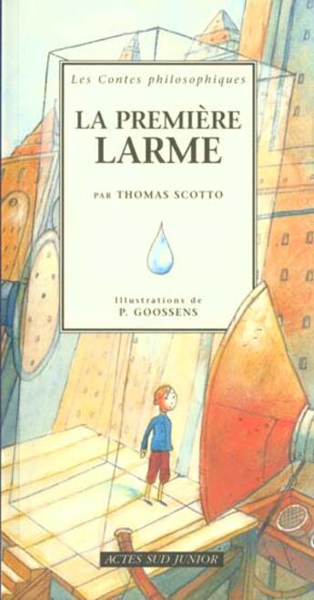 Couverture du livre « Premiere larme (la) » de Thomas Scotto aux éditions Actes Sud