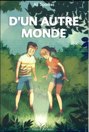 Couverture du livre « D'un autre monde » de Ali Sparkes aux éditions Bayard Jeunesse