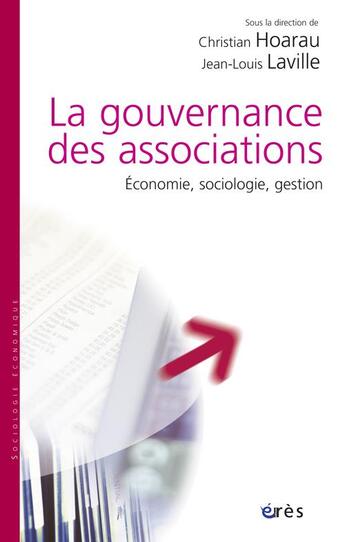 Couverture du livre « La gouvernance des associations » de Hoarau Christian/Lav aux éditions Eres