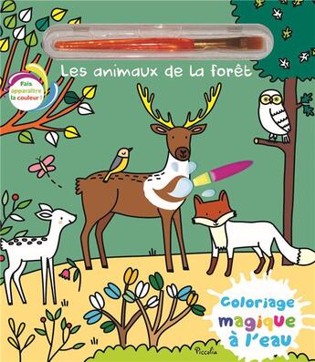 Couverture du livre « Les animaux de la foret » de Elisabeth Morais aux éditions Piccolia