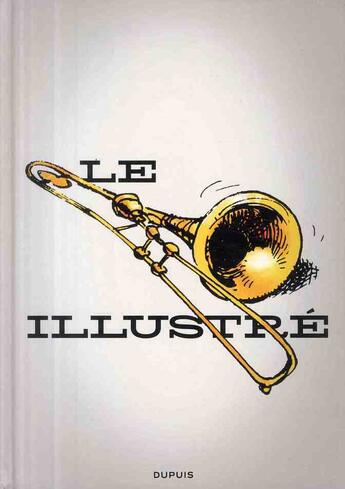 Couverture du livre « Le trombone illustré » de  aux éditions Dupuis