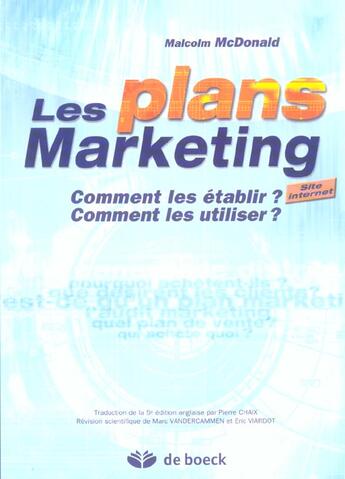 Couverture du livre « Les plans marketing comment les etablir,comment les utiliser » de Mcdonald aux éditions De Boeck