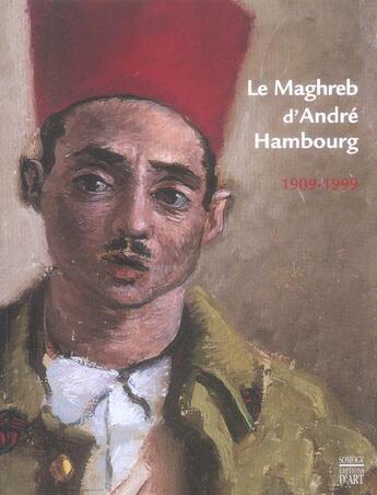 Couverture du livre « Maghreb d'andre hambourg 1909-1999 (le) » de  aux éditions Somogy