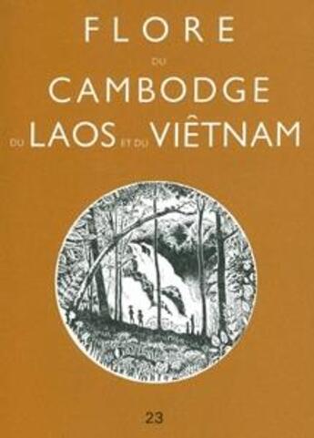 Couverture du livre « Flore du Cambodge, du Laos et du Viêt-Nam T.23 ; leguminosae, papilionioideae » de Chawalit Niyomdham et P. Dy Phon et Nguyen Van Thuan aux éditions Mnhn