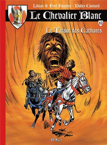 Couverture du livre « Le Chevalier Blanc Tome 12 : le trésor des Cathares » de Fred Funcken et Liliane Funcken aux éditions Bd Must