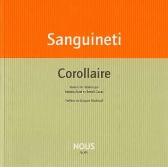 Couverture du livre « Corollaire » de Edoardo Sanguineti aux éditions Nous