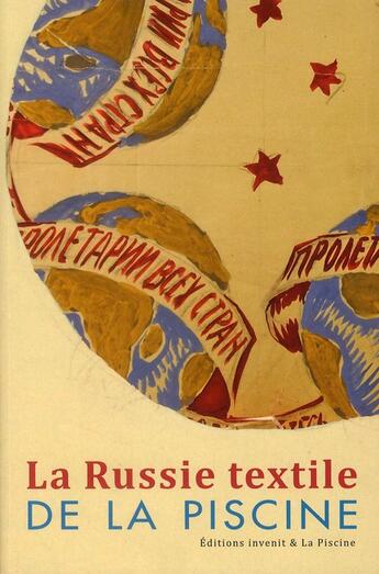 Couverture du livre « La russie textile de la piscine » de  aux éditions Invenit