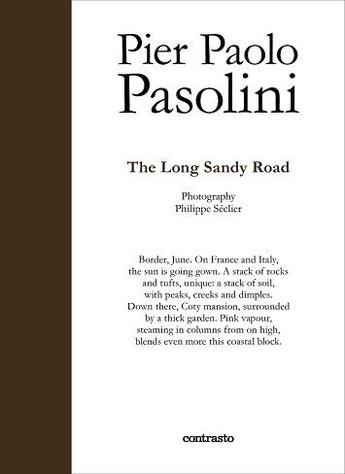 Couverture du livre « The long sandy road » de Pier Paolo Pasolini aux éditions Contrasto