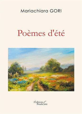 Couverture du livre « Poèmes d'été » de Mariachiara Gori aux éditions Baudelaire