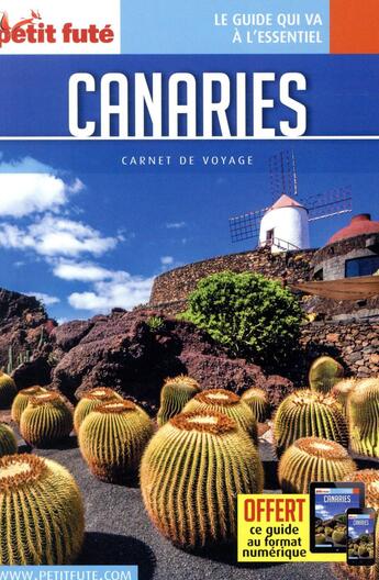 Couverture du livre « GUIDE PETIT FUTE ; CARNETS DE VOYAGE : Canaries (édition 2018) » de Collectif Petit Fute aux éditions Le Petit Fute