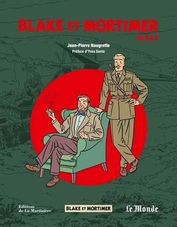 Couverture du livre « Blake et Mortimer de A à Z » de Jean-Pierre Naugrette aux éditions La Martiniere