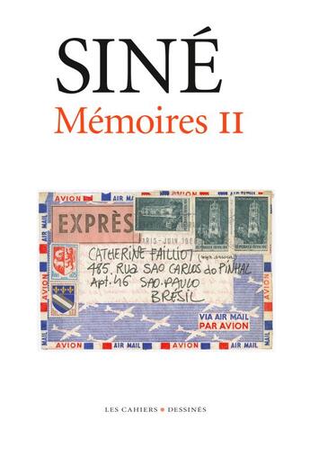 Couverture du livre « Memoires t2 » de Sine aux éditions Cahiers Dessines