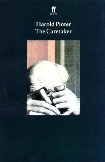 Couverture du livre « THE CARETAKER - PLAY » de Harold Pinter aux éditions Faber Et Faber