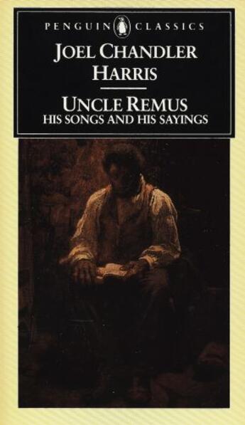 Couverture du livre « Uncle Remus: His Songs And His Sayings » de Harris Joel Chandler aux éditions Adult Pbs