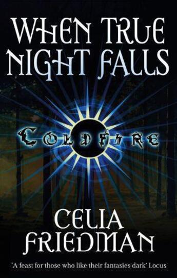 Couverture du livre « When True Night Falls » de Friedman Celia aux éditions Little Brown Book Group Digital