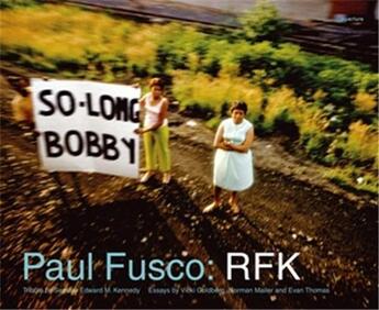 Couverture du livre « Paul Fusco ; rfk » de Goldberg/Mailer aux éditions Aperture