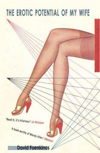 Couverture du livre « The Erotic Potential of my Wife » de David Foenkinos aux éditions Saqi Books Digital