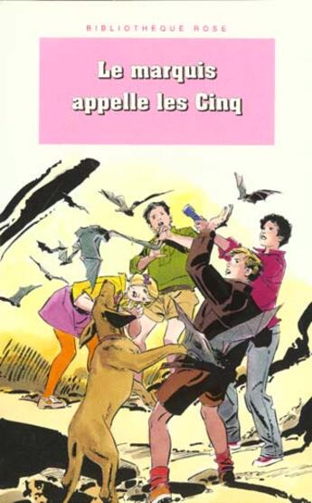 Couverture du livre « Le Club des Cinq Tome 24 : le marquis appelle les Cinq » de Claude Voilier aux éditions Le Livre De Poche Jeunesse