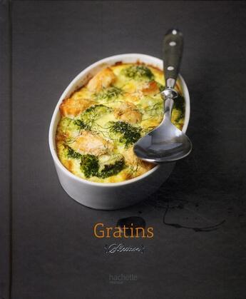 Couverture du livre « Gratins » de Thomas Feller aux éditions Hachette Pratique