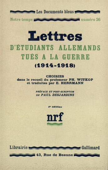 Couverture du livre « Lettres d'etudiants allemands tues a la guerre - (1914-1918) » de Collectif Gallimard aux éditions Gallimard