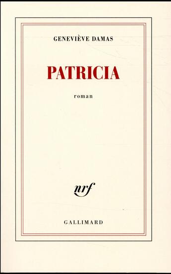 Couverture du livre « Patricia » de Genevieve Damas aux éditions Gallimard