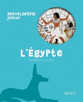 Couverture du livre « L'Egypte » de Florence Maruejol aux éditions Fleurus