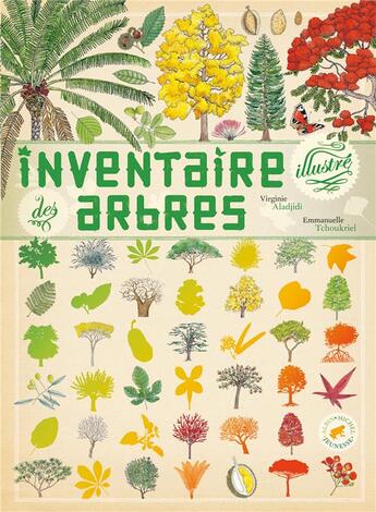 Couverture du livre « L'inventaire illustré des arbres » de Virginie Aladjidi et Emmanuelle Tchoukriel aux éditions Albin Michel