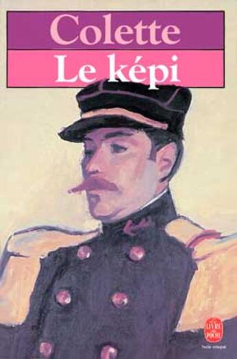 Couverture du livre « Le képi » de Colette aux éditions Le Livre De Poche