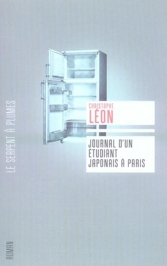 Couverture du livre « Journal d'un étudiant japonais à Paris » de Christophe Leon aux éditions Serpent A Plumes