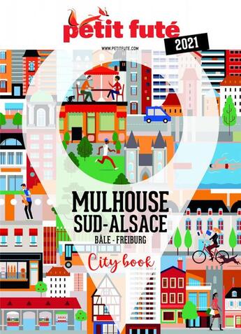 Couverture du livre « Mulhouse 2021 petit fute » de  aux éditions Le Petit Fute