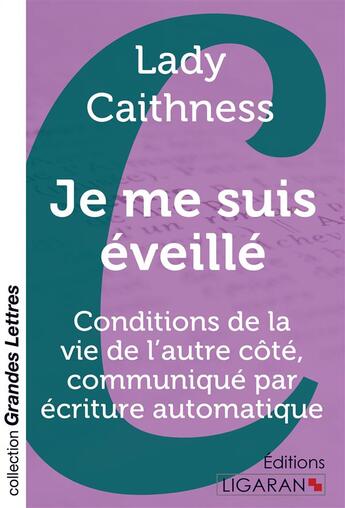 Couverture du livre « Je me suis éveillé (grands caractères) » de Lady Caithness aux éditions Ligaran