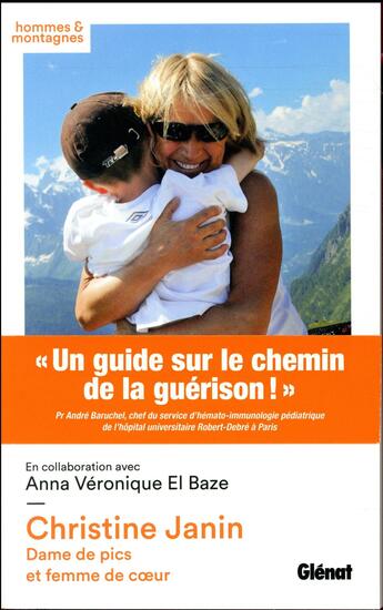 Couverture du livre « Christine Janin ; dame de pics et femme de coeur » de Christine Janin et Anna-Veronique El Baze aux éditions Glenat